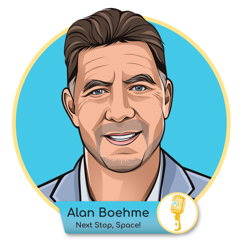 E.08 - Alan Boehme: Next Stop, Space!
